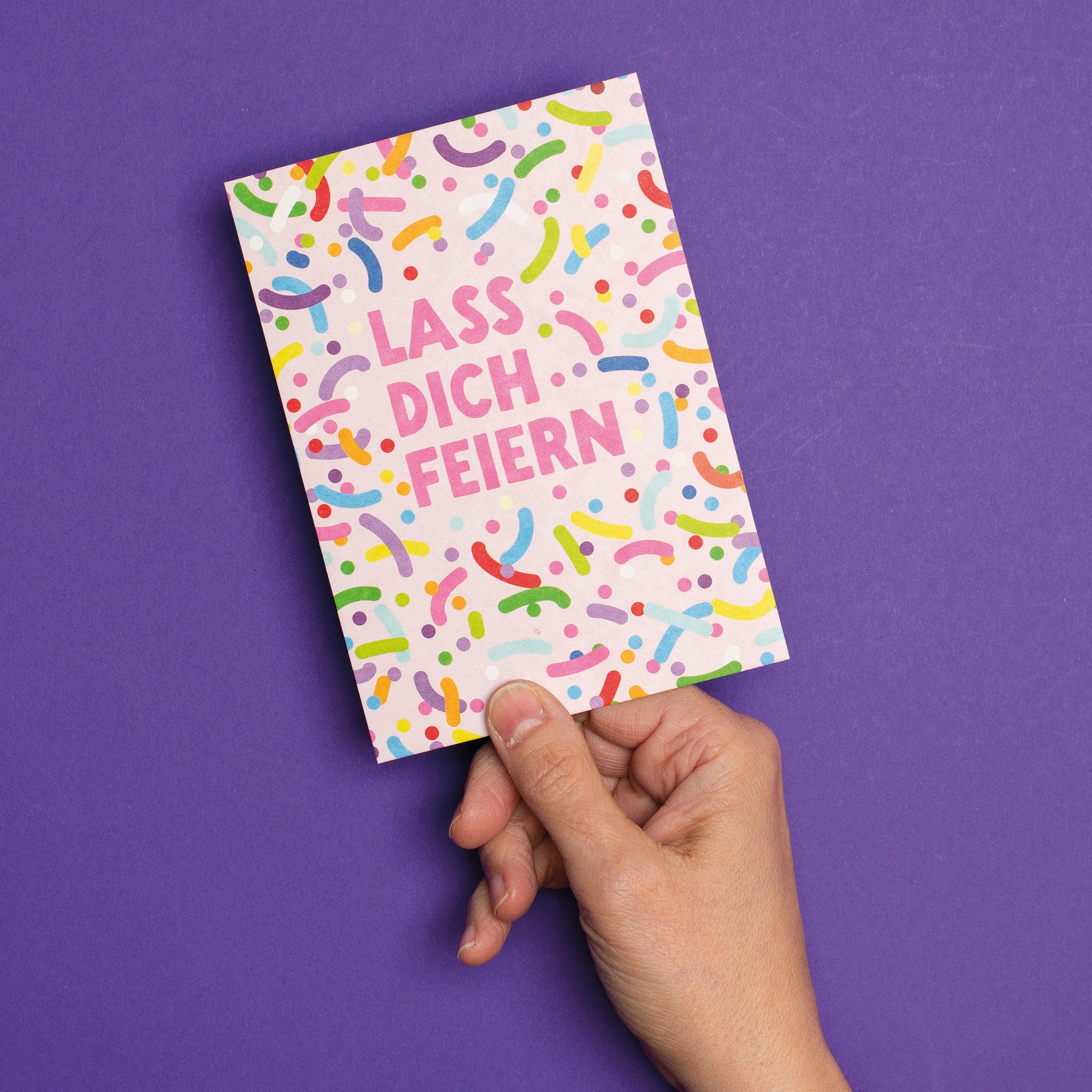 Postkarte Streusel "Lass Dich feiern"