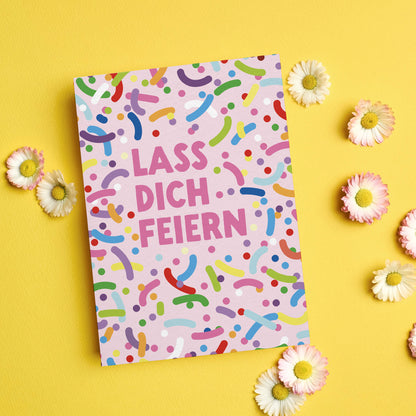 Postkarte Streusel "Lass Dich feiern"