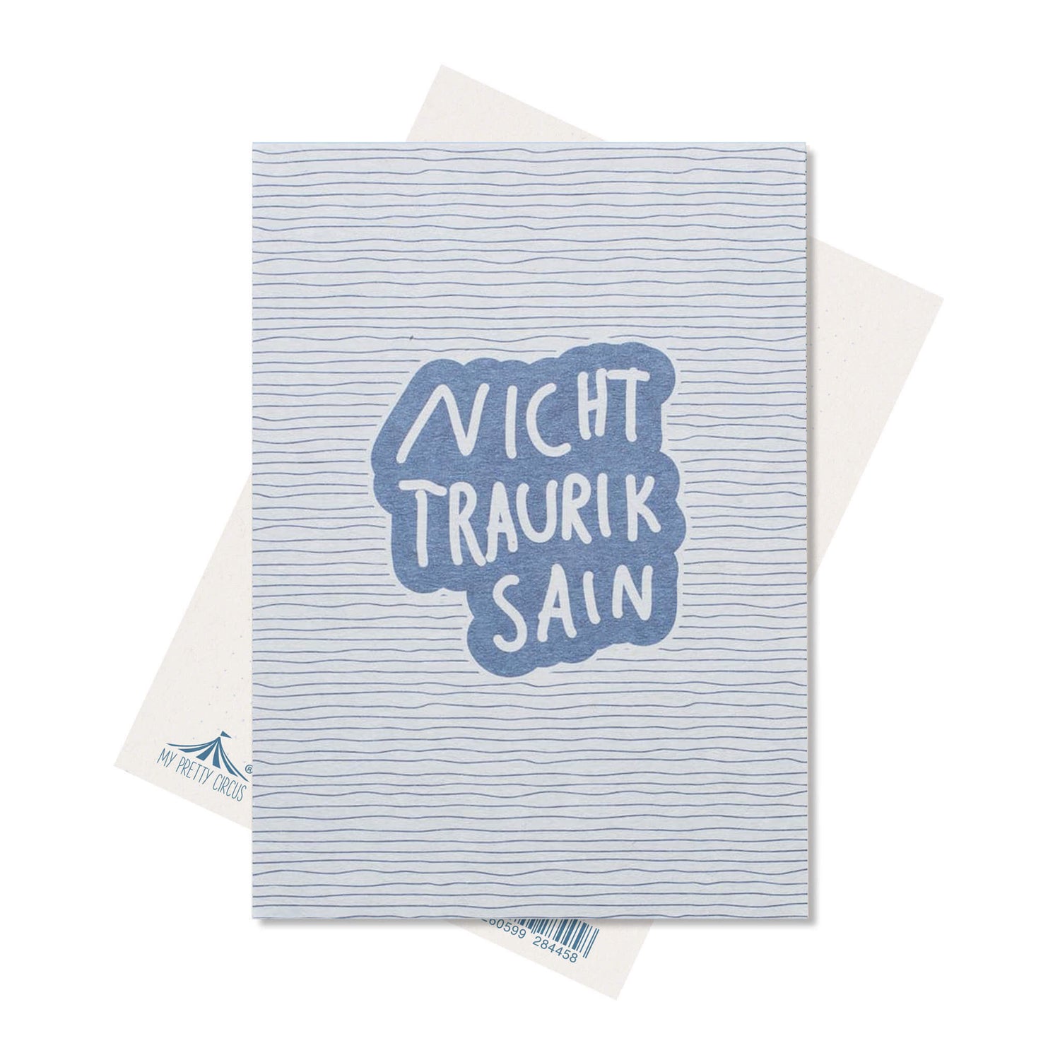 Postkarte Wasser &quot;Nicht Traurik Sain&quot;